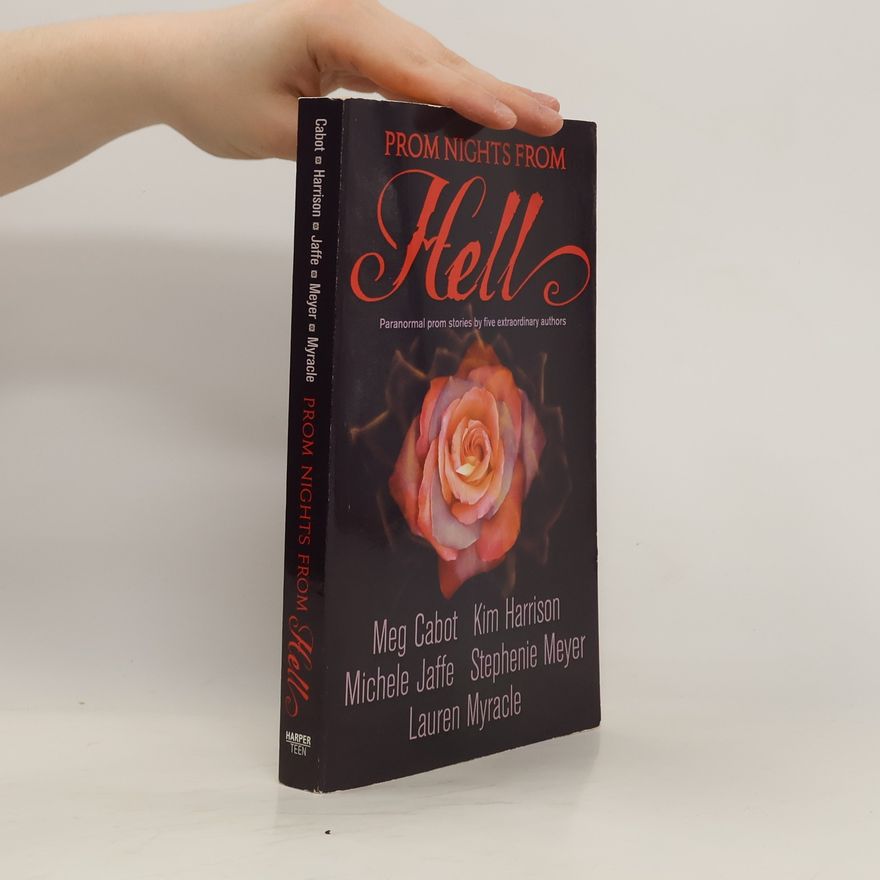 Stephenie Meyer Prom Nights from Hell