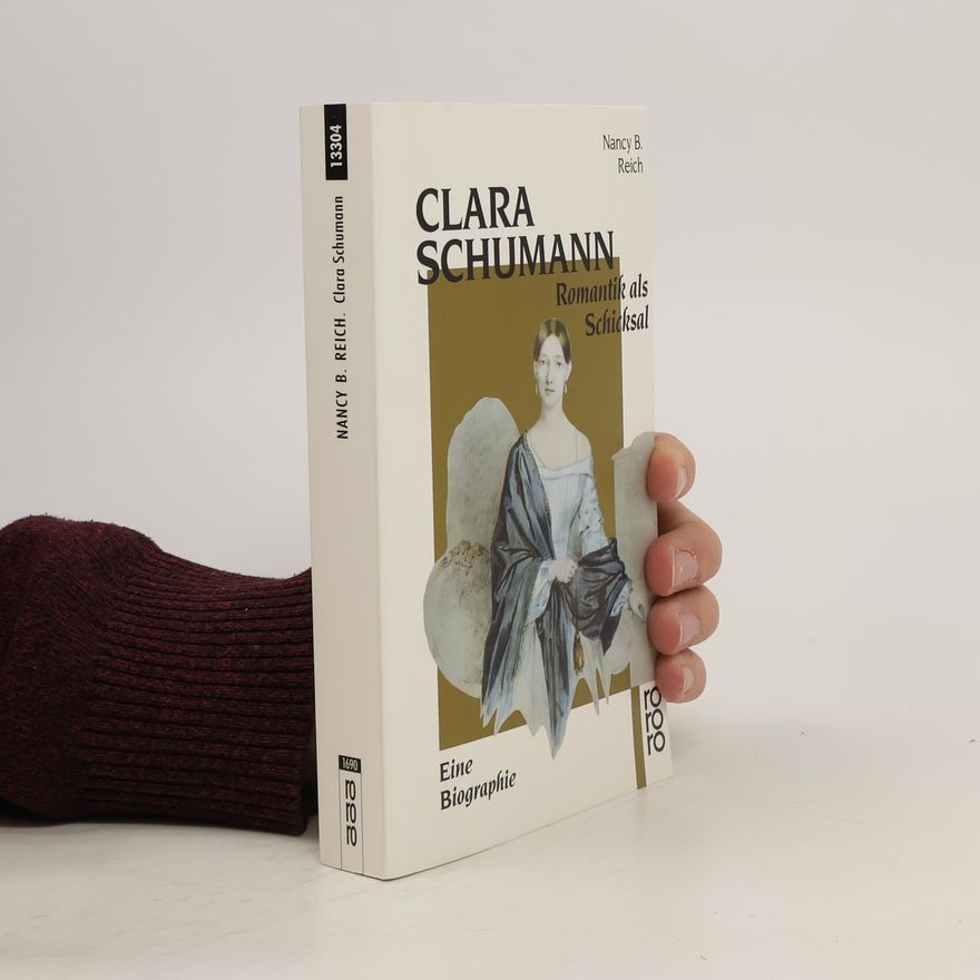 Nancy B. Reich Clara Schumann