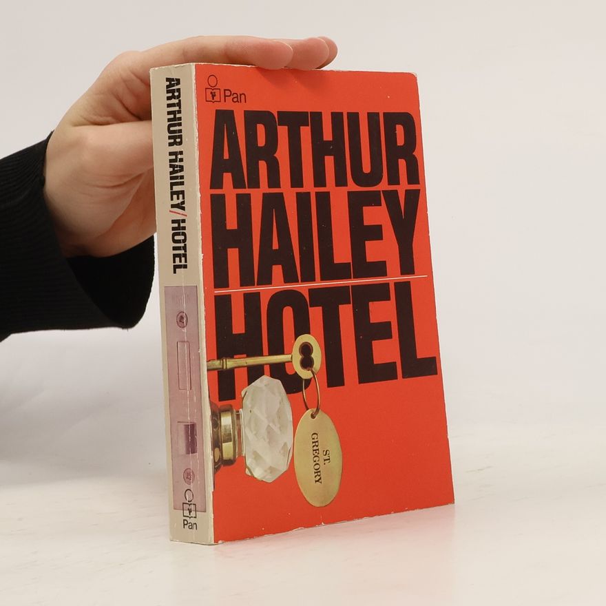 Arthur Hailey Hotel