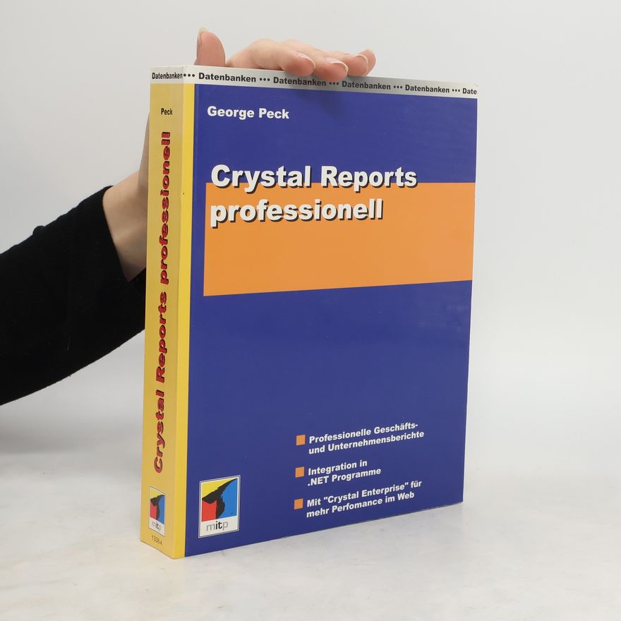 George Peck Crystal Reports professionell