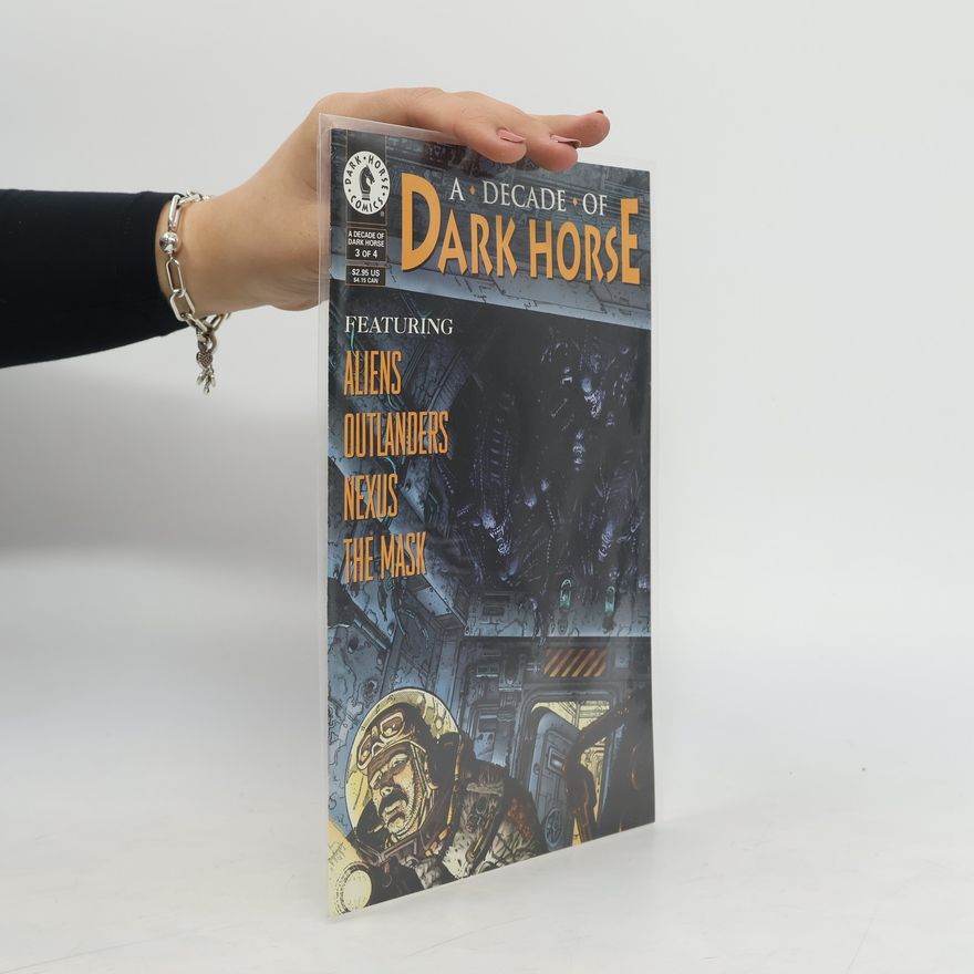 Autorenkollektiv A Decade of Dark Horse 3