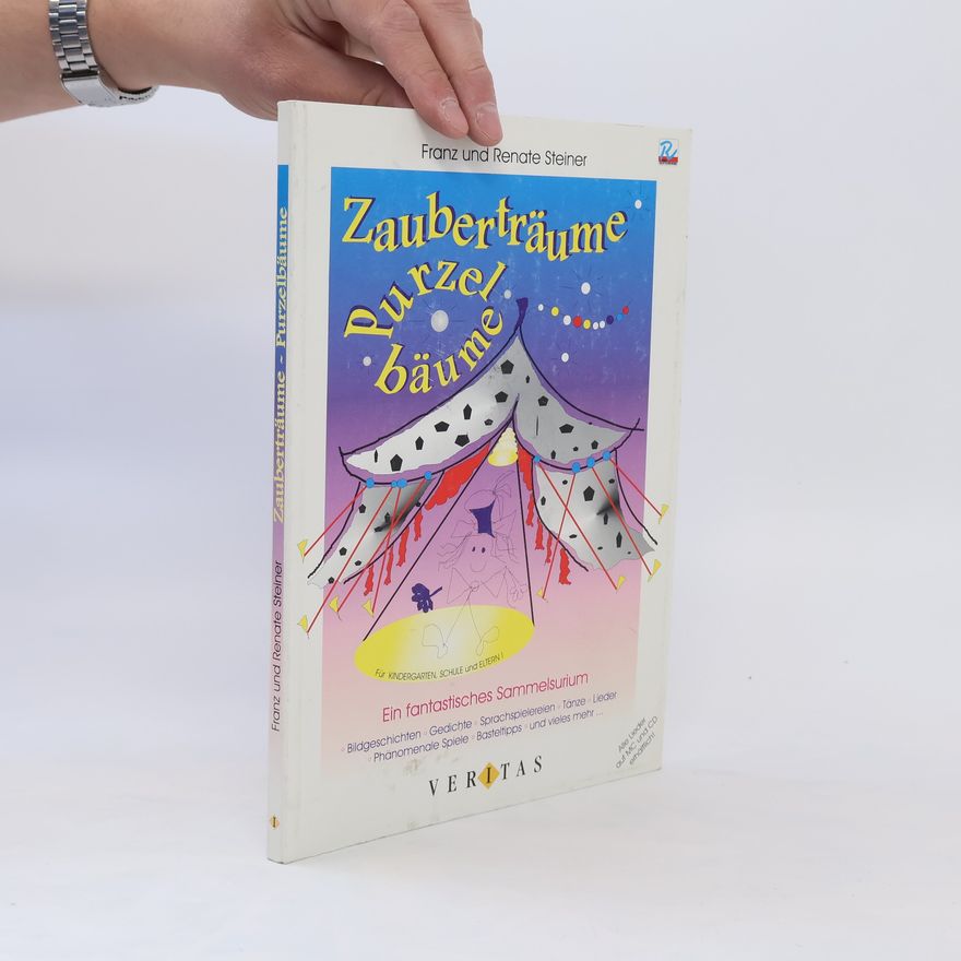 Renate Steiner Zauberträume. Purzelbäume