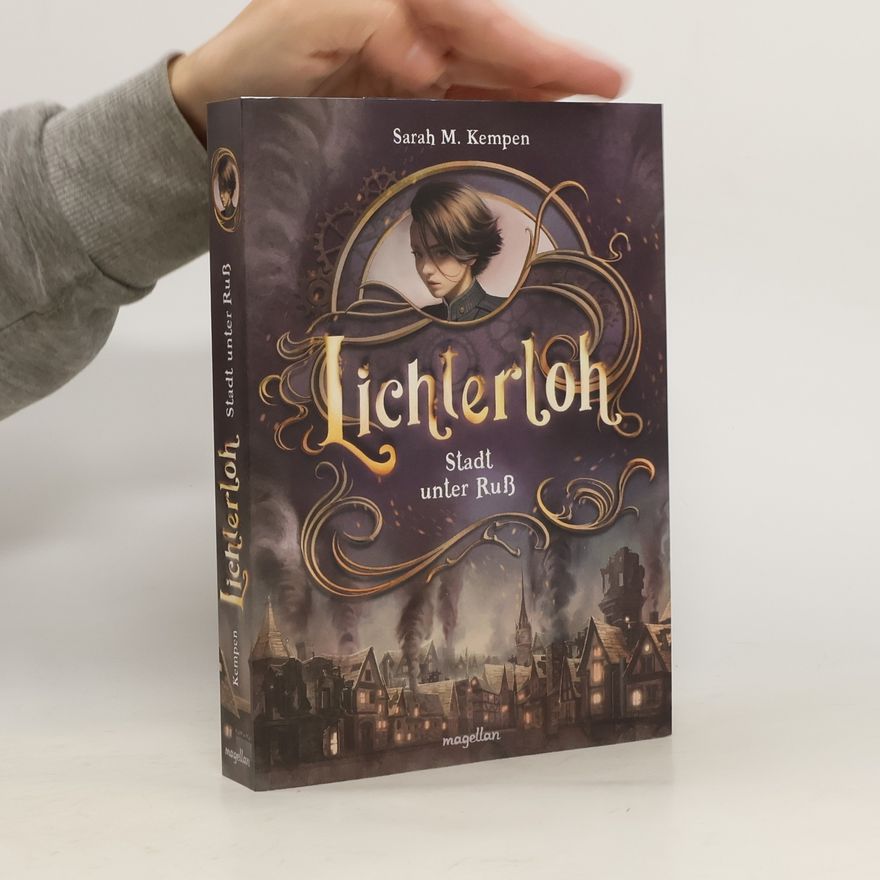 Saeah M. Kempen Lichterloh - Stadt unter Ruß