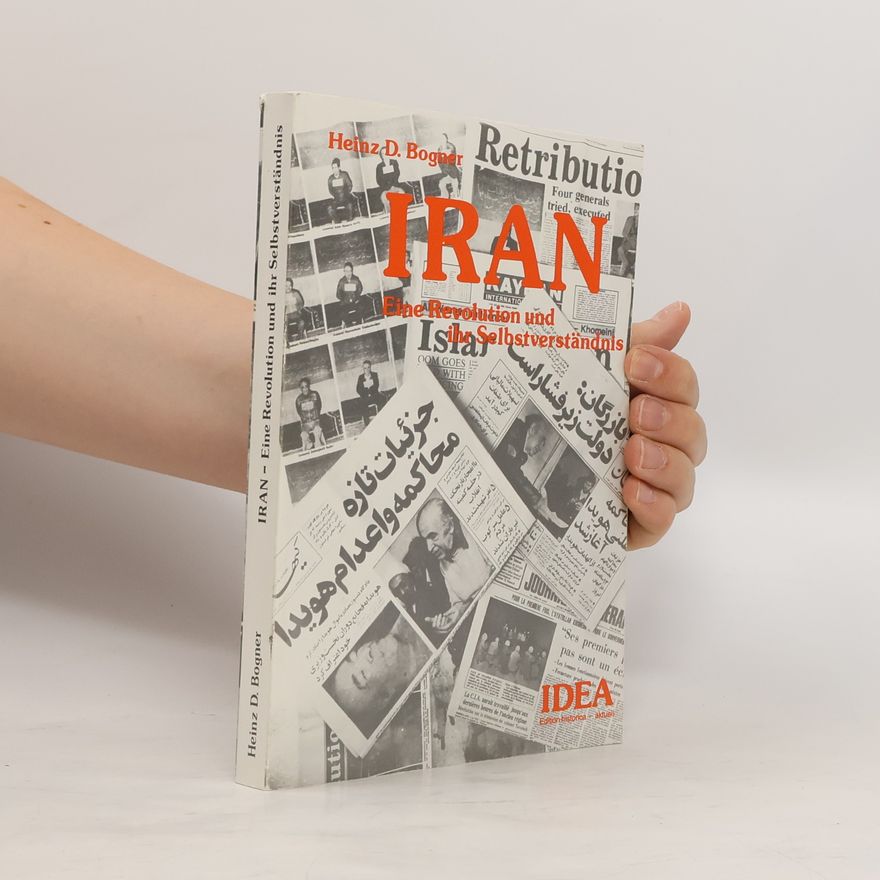 Heinz D. Bogner Iran