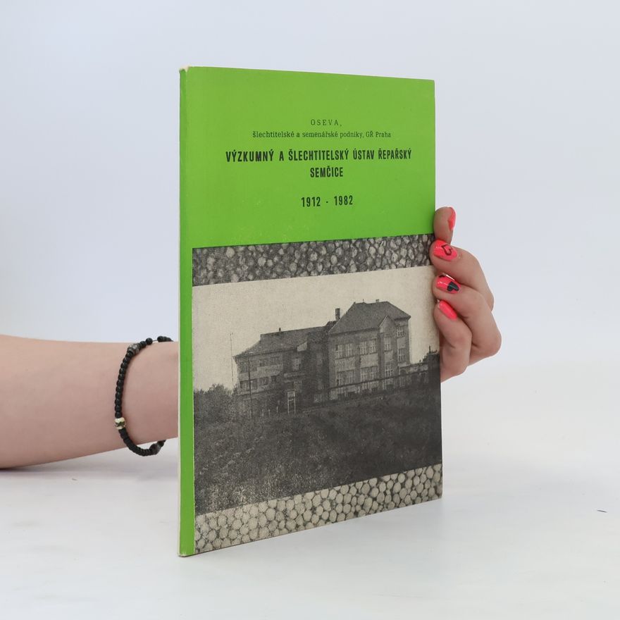 Autorenkollektiv Výzkumný a šlechtitelský ústav řepařský Semčice. 1912-1982