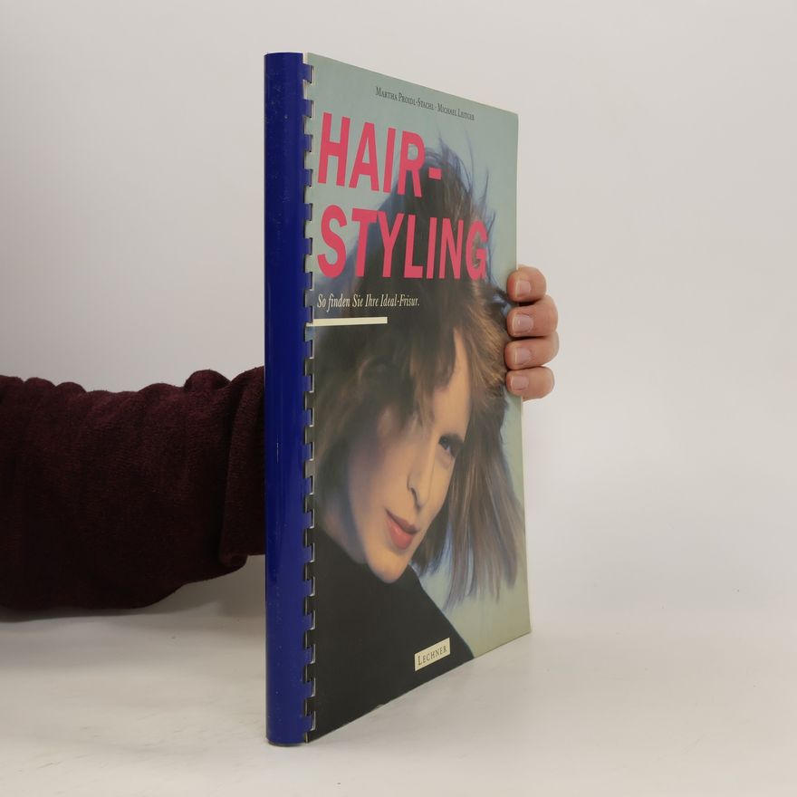 Martha Proidl Stachl Hairstyling