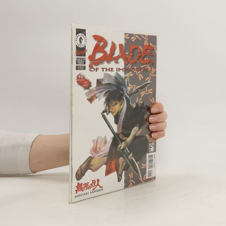 Hiroaki Samura Blade of the Immortal. Criminal