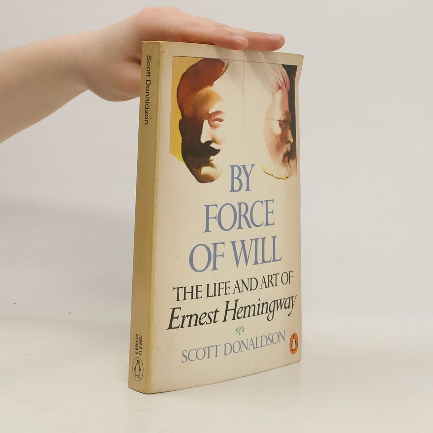 Scott Donaldson By Force of Will