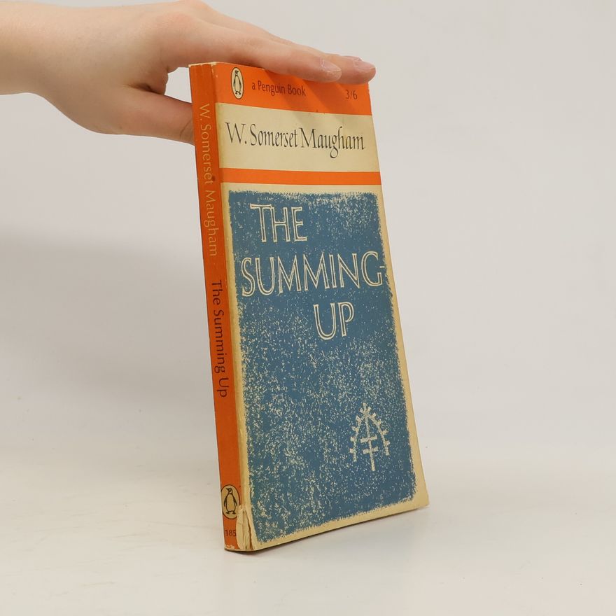 William Somerset Maugham The Summing Up