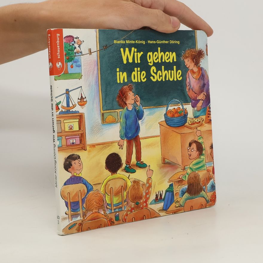 Bianka Minte Keniga Wir gehen in die Schule