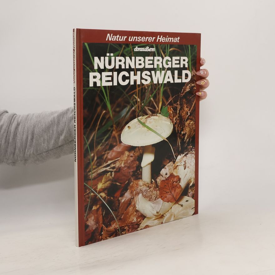 Autorenkollektiv Natur unserer Heimat. Nürnberger Reichswald