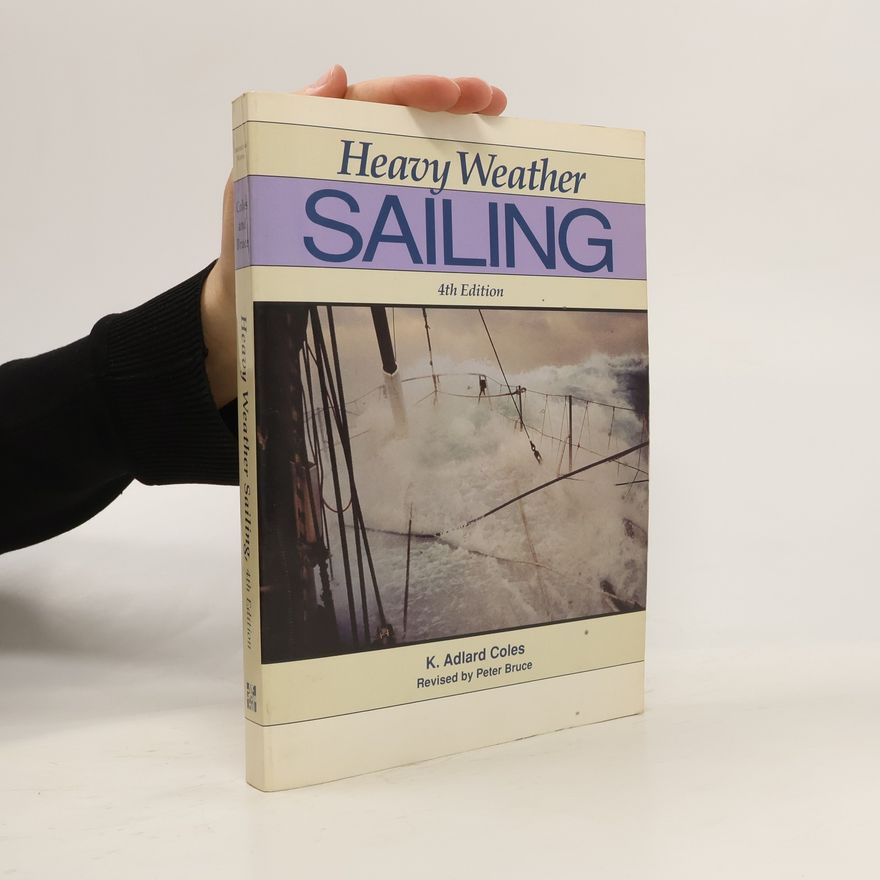 Kaines Adlard Coles Heavy Weather Sailing