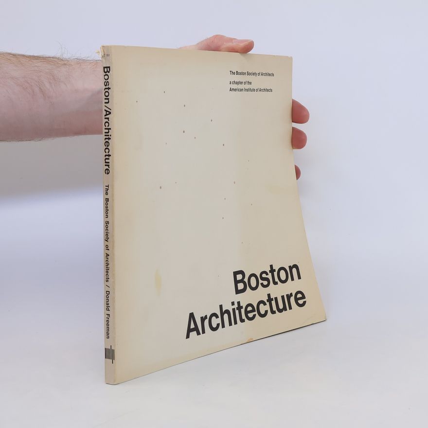 Donald Freeman Boston Architecture