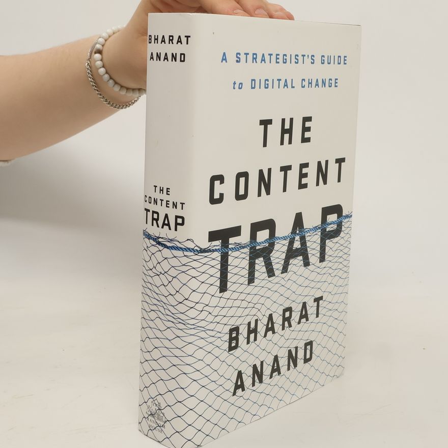Anand Bharad The Content Trap