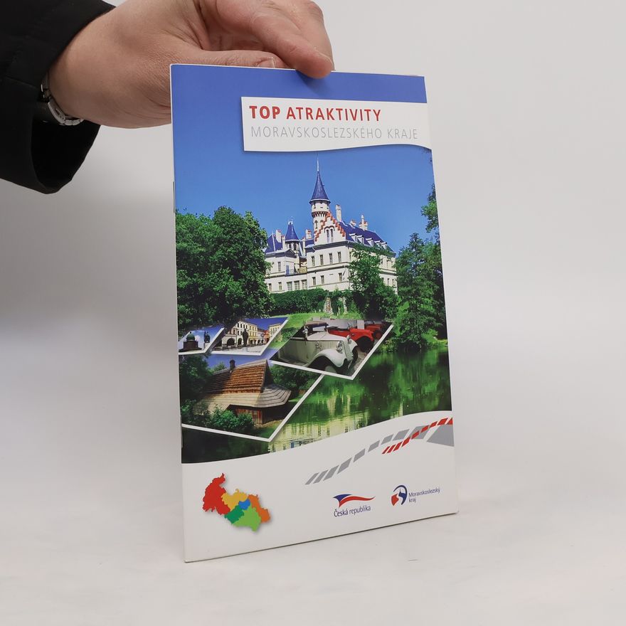 Vladimír Šmehlík Top atraktivity Moravskoslezského kraje