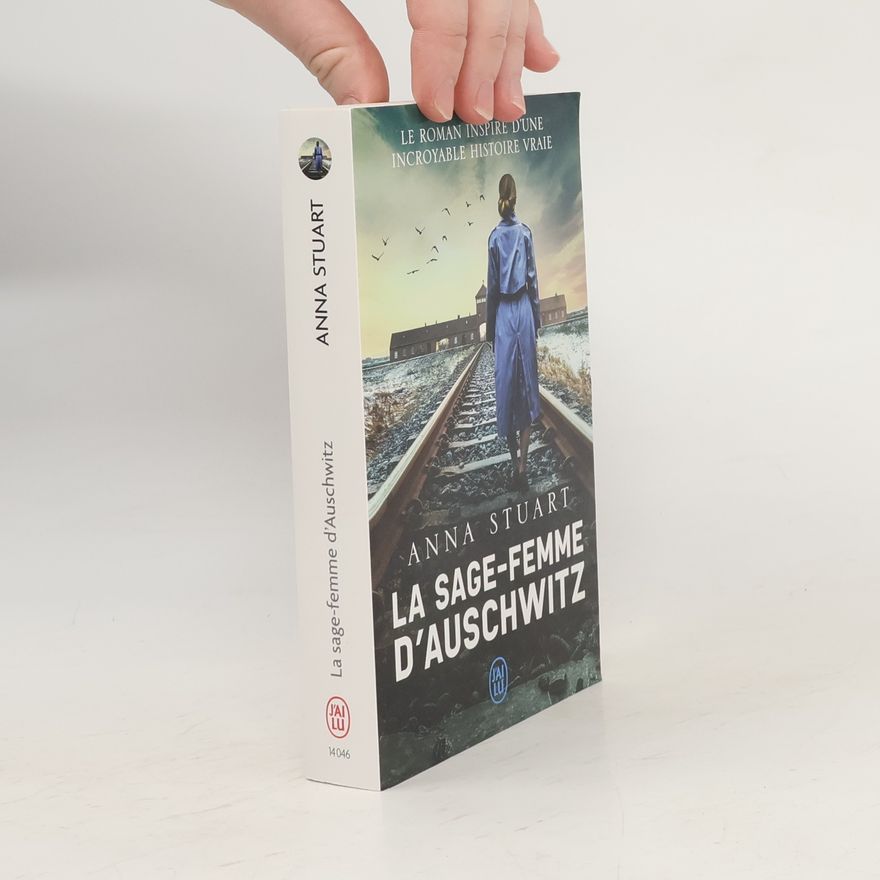 Anna Stuart La sage-femme d'Auschwitz