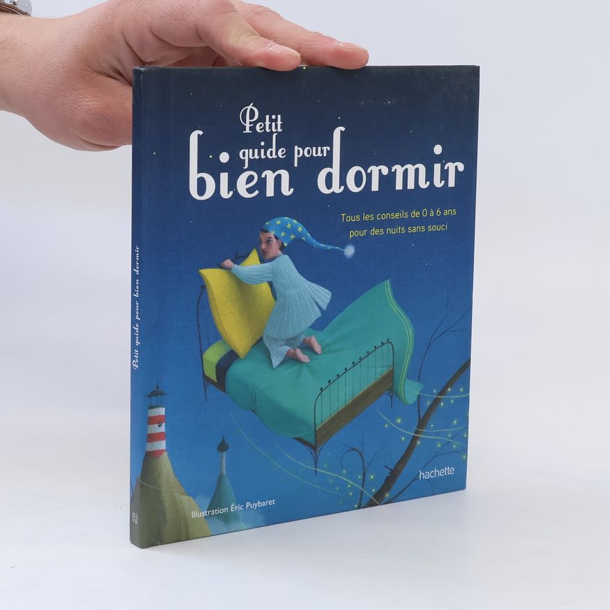 Eric Puybaret Petit guide pour bien dormir