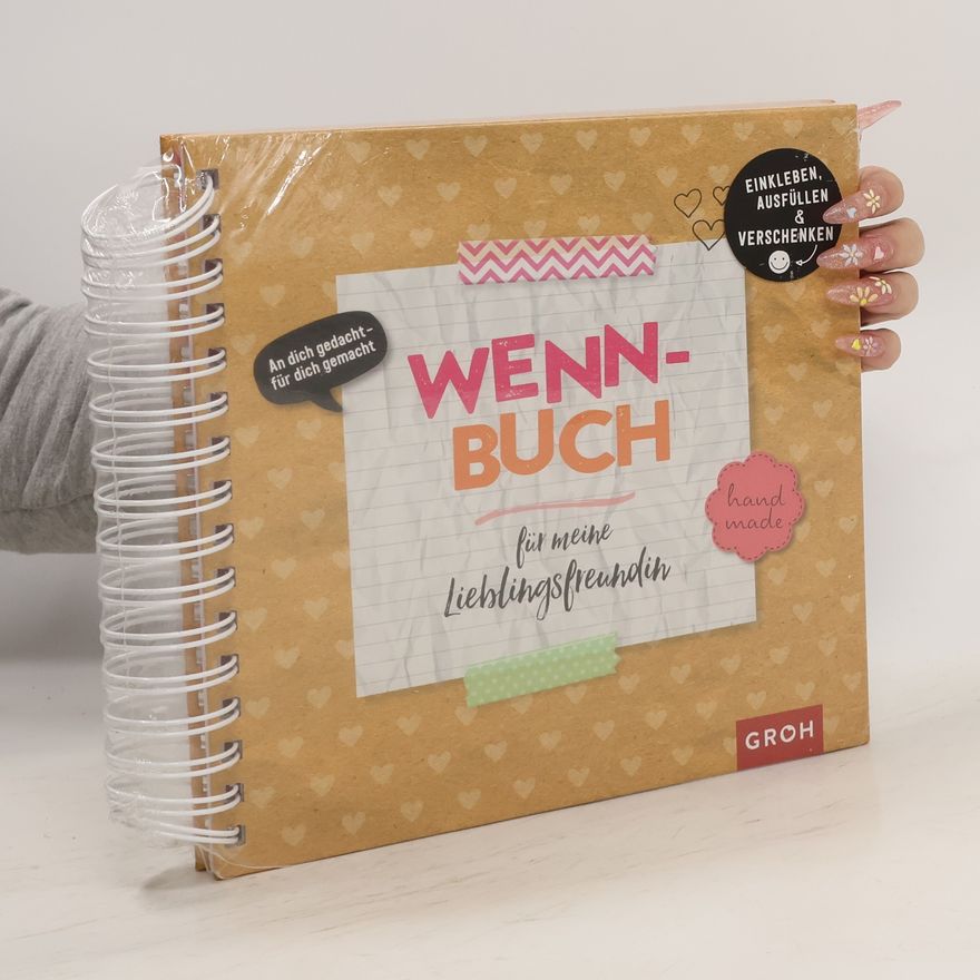 Various authors Wennbuch für meine Lieblingsfreundin
