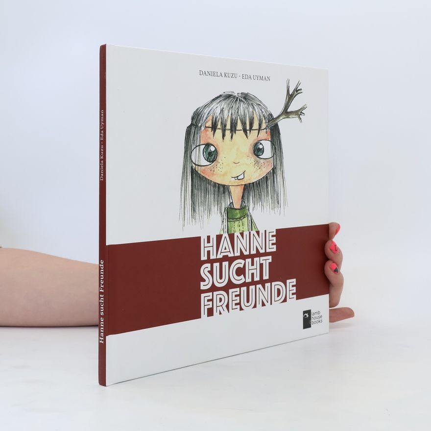 Daniela Kuzu Hanne sucht Freunde