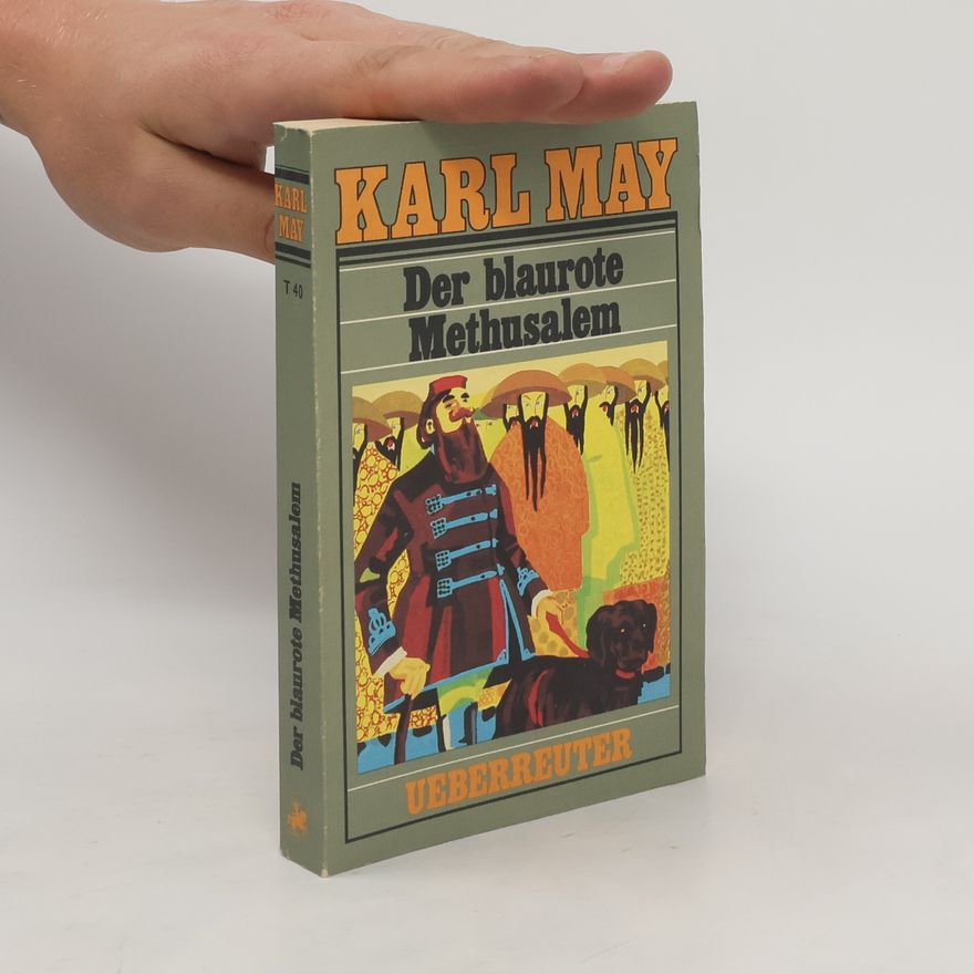 Karl May Der blaurote Methusalem