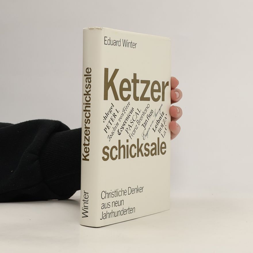 Eduard Winter Ketzerschicksale