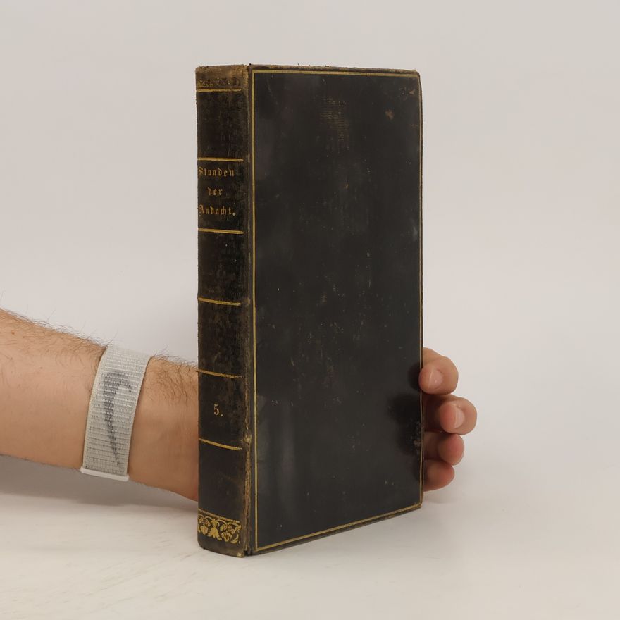 Various authors Stunden der Andacht zur Beförderung. Fünfter Band