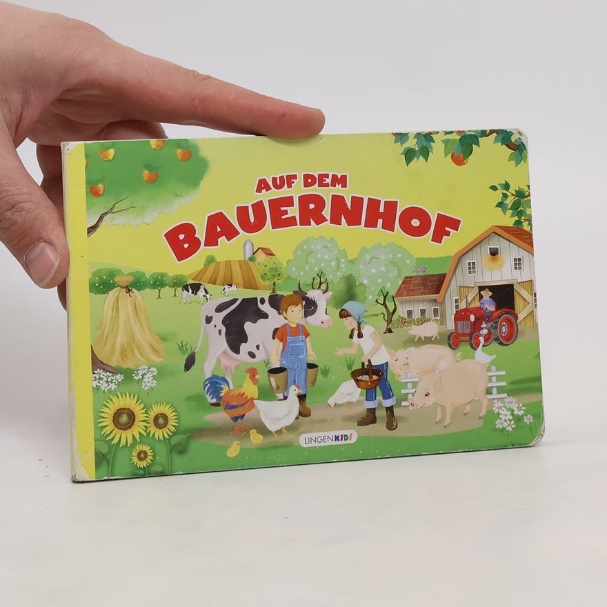 Kolektiv autorů Auf dem Bauernhof