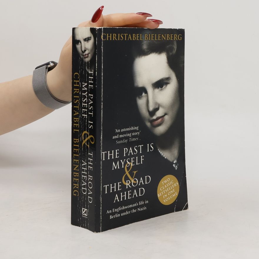 Christabel Bielenberg The Past is Myself & The Road Ahead Omnibus
