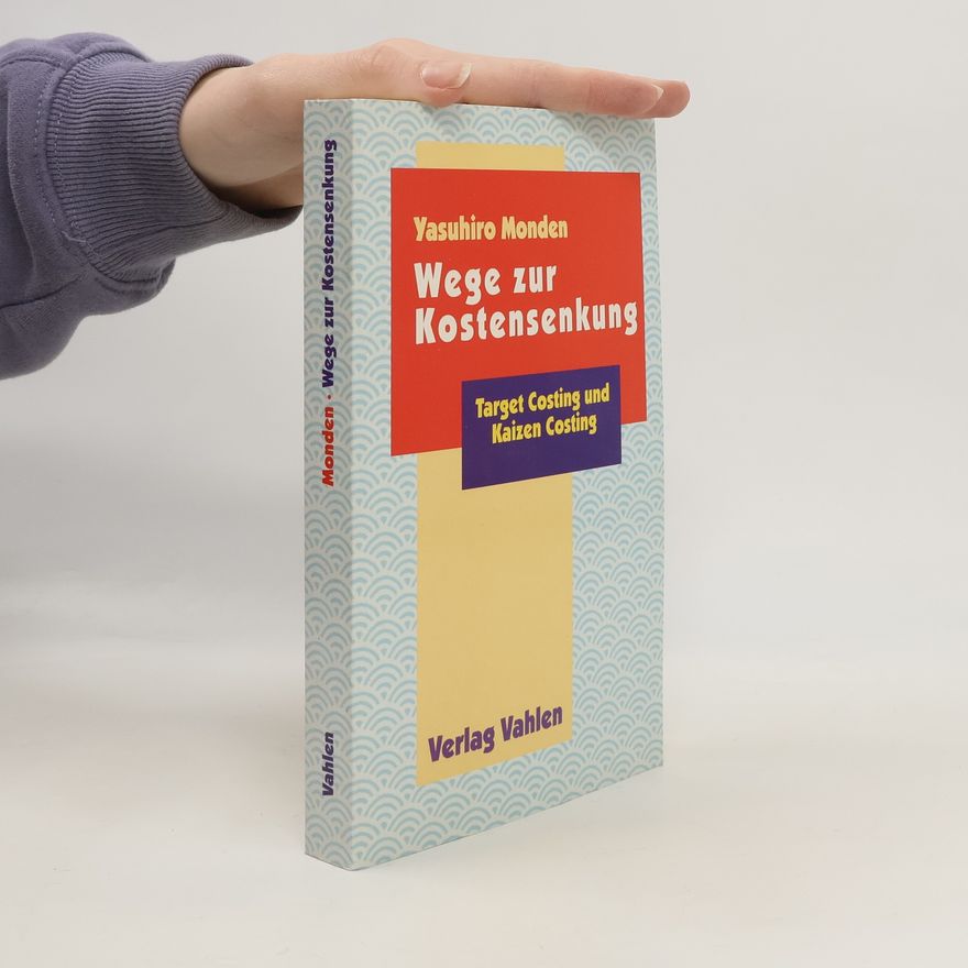 Yasuhiro Monden Wege zur Kostensenkung