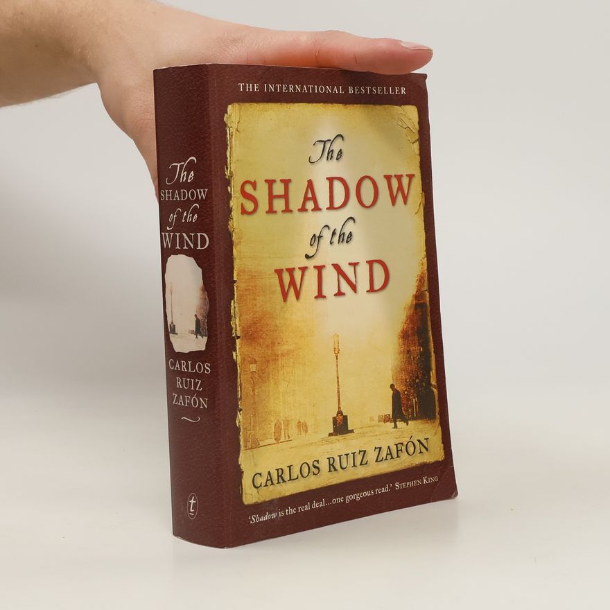 Carlos Ruiz Zafón The Shadow of the Wind