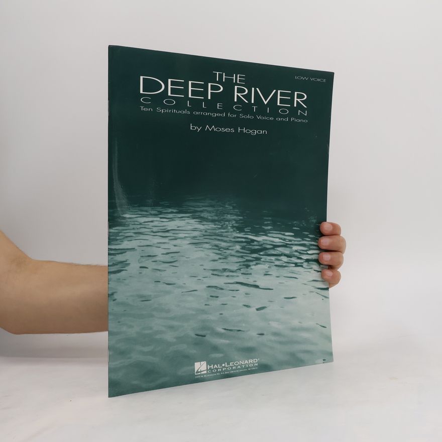 Moses Hogan The Deep River Collection