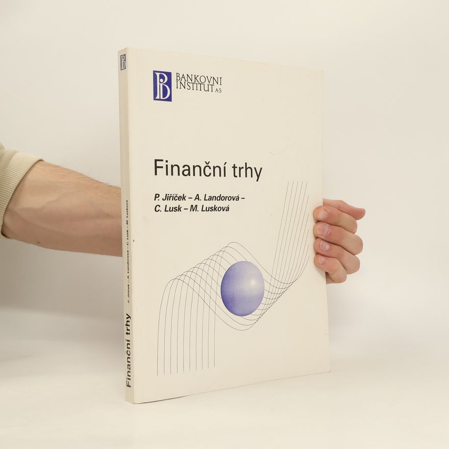 Kolektiv autorů Finanční trhy