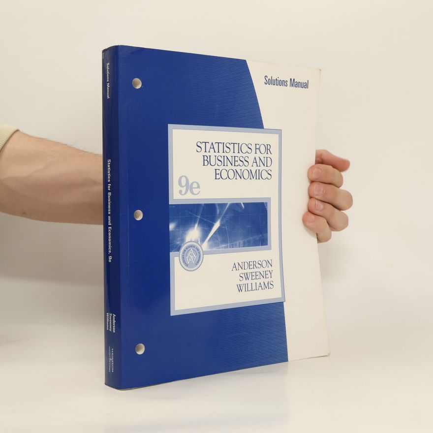 David R. Anderson Statistics for Business and Economics