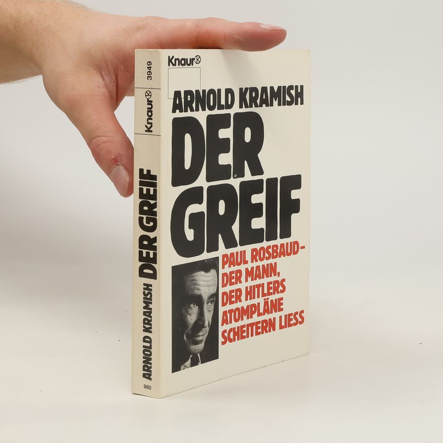 Arnold Kramish Der Greif