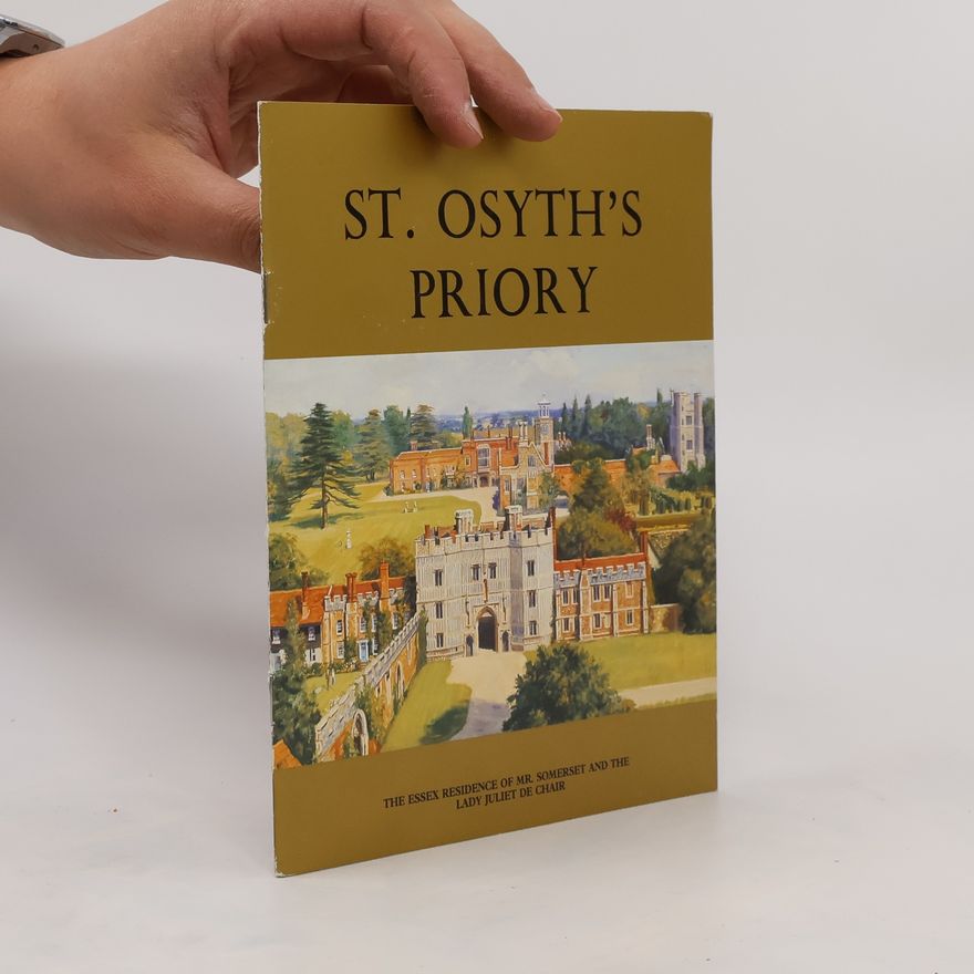 Auteurscollectief St. Osyth's Priory