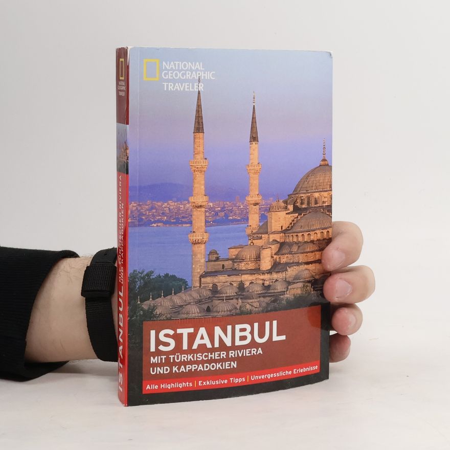 Autorenkollektiv National Geographic Traveler Istanbul mit türkischer Riviera und Kappadokien