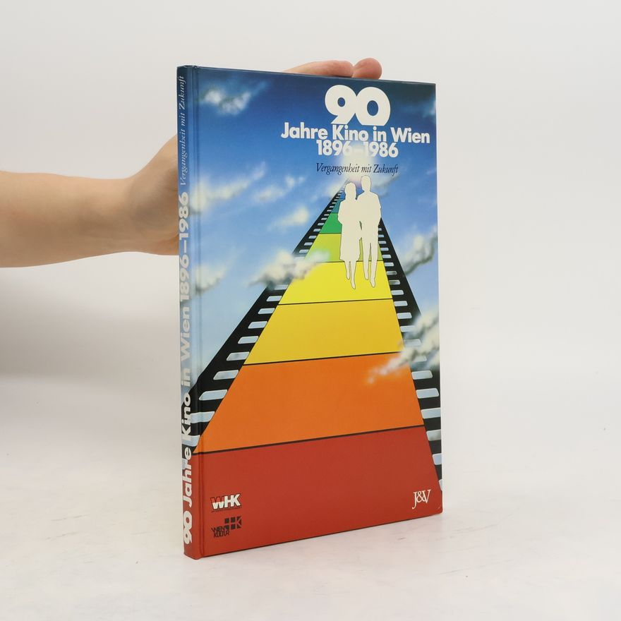 Autorenkollektiv 90 [Neunzig] Jahre Kino in Wien