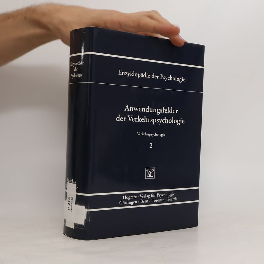 Hans-Peter Krüger Anwendungsfelder der Verkehrspsychologie