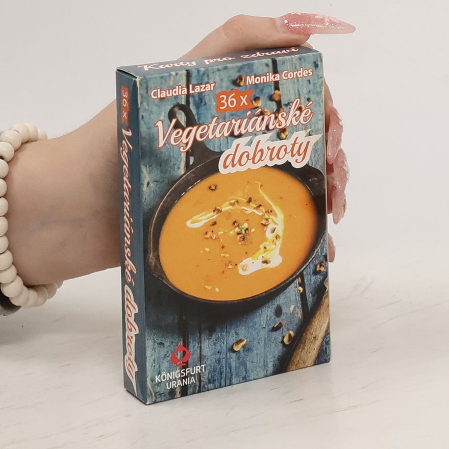 Monika Cordes 36x Vegetariánské dobroty