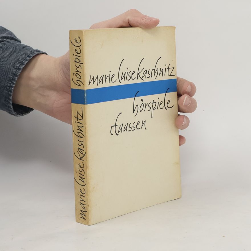 Marie Luise Kaschnitz Hörspiele