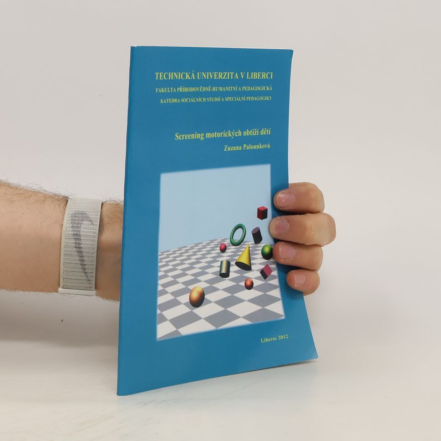 Zuzana Palounková Screening motorických obtíží dětí