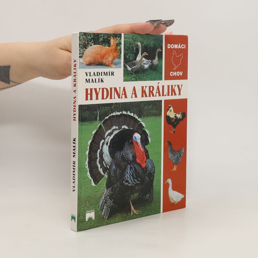 Vladimír Malík Hydina a králiky