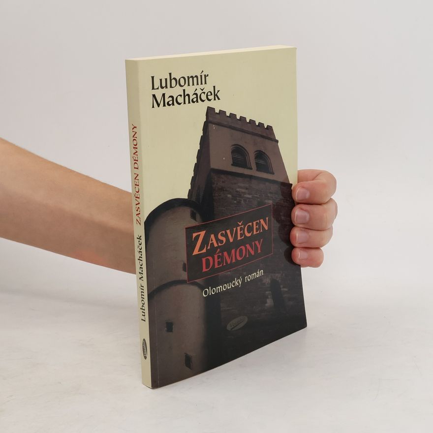 Lubomír Macháček Zasvěcen démony