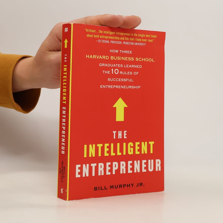Bill Murphy The Intelligent Entrepreneur