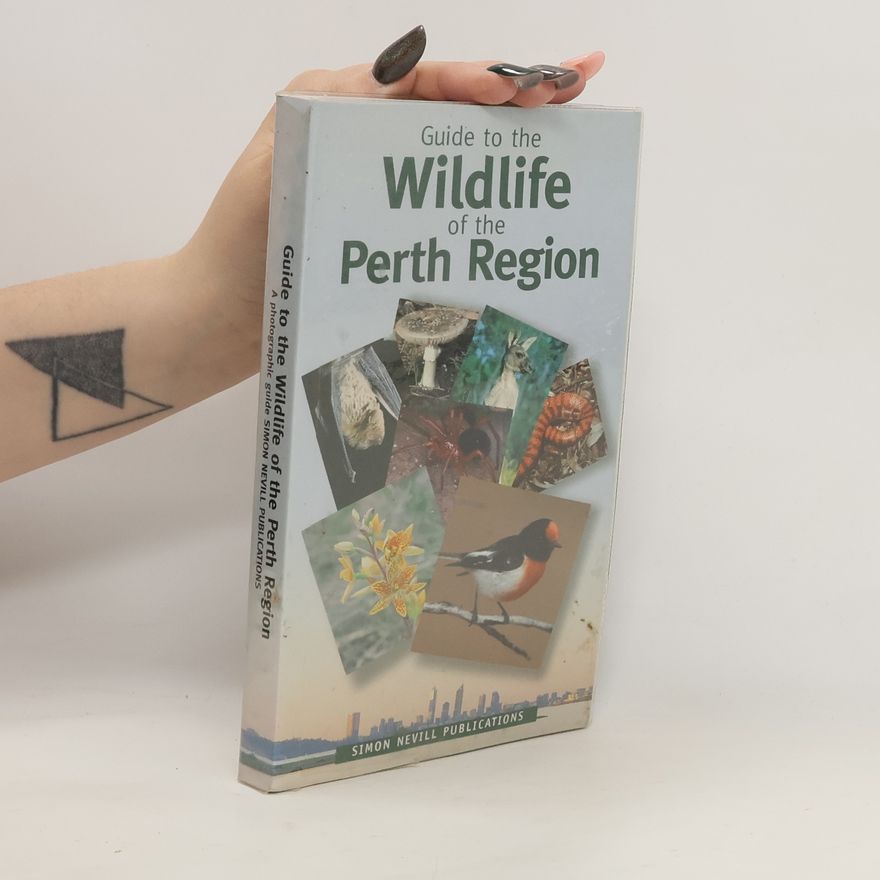 Simon Nevill Guide to Wildlife of Perth Region
