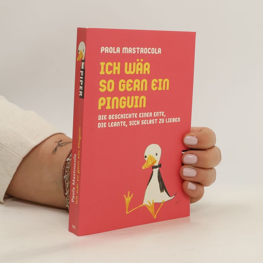 Paola Mastrocola Ich wär so gern ein Pinguin