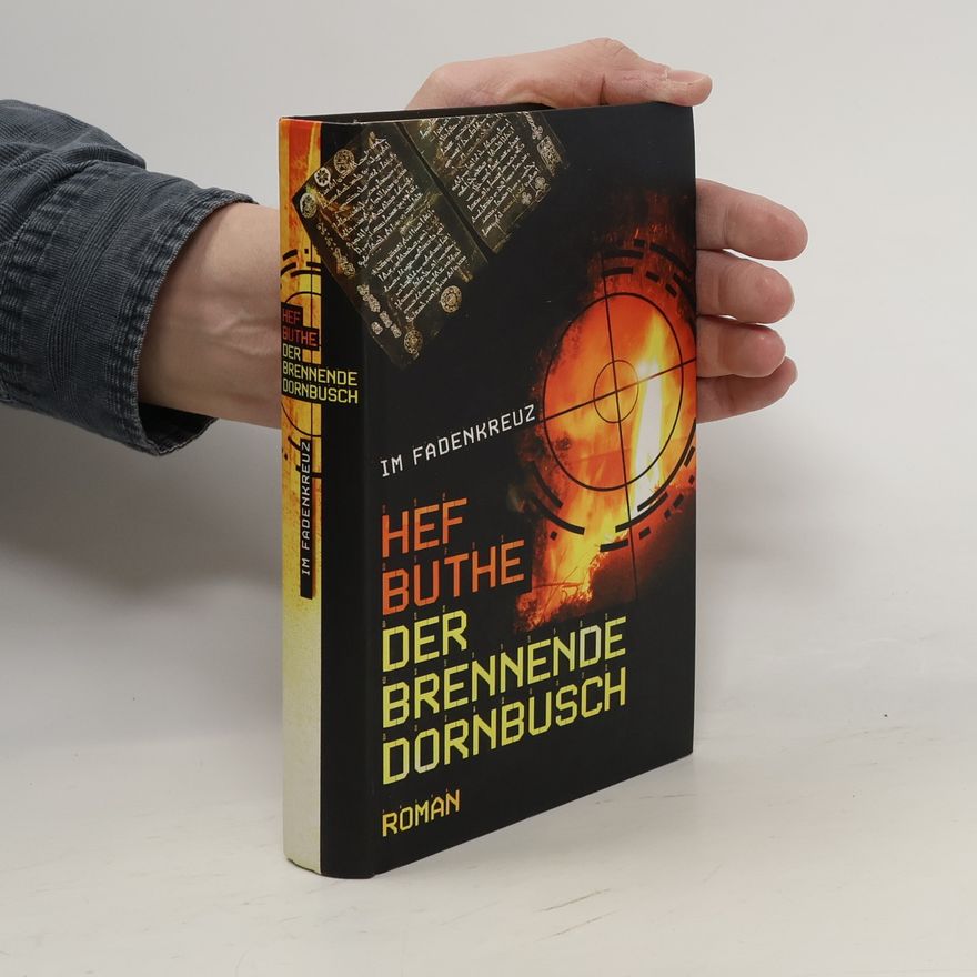 Hef Buthe Der brennende Dornbusch