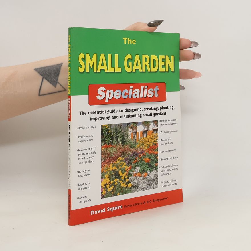 David Squire Small Garden Specialist