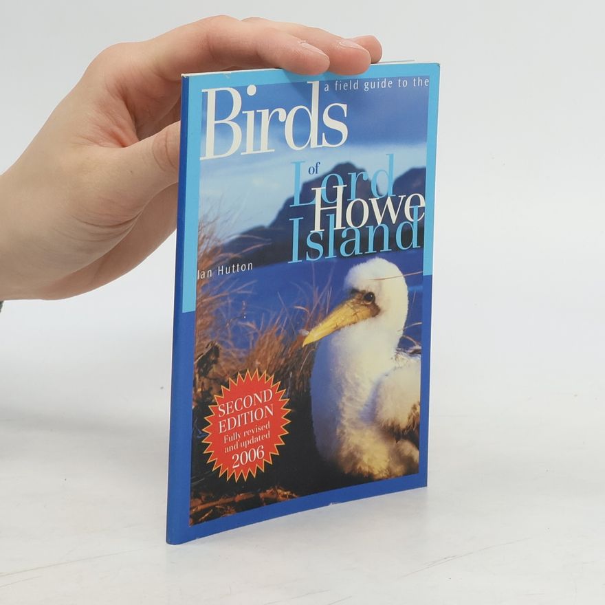 Ian Hutton A Field Guide to the Birds of Lord Howe Island