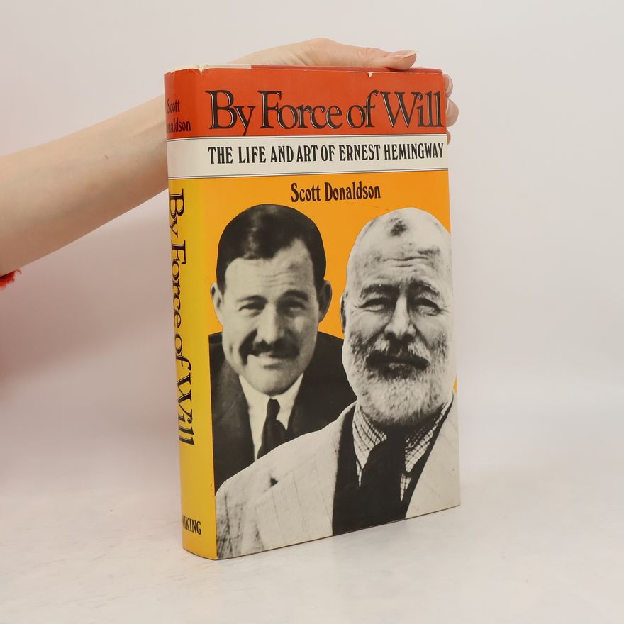 Scott Donaldson By Force of Will